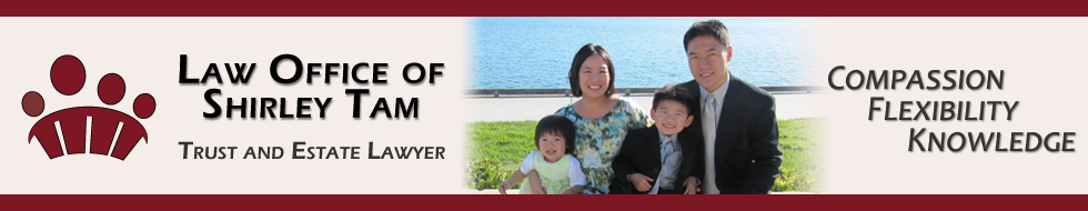 Law Office of Shirley Tam Trust and Estate Lawyer